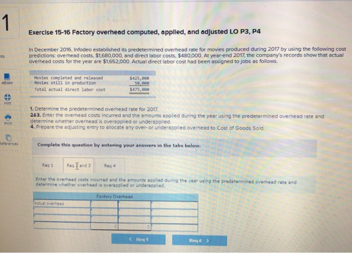  - Exercise 15-16 Factory overhead computed, applied, and adjusted LO P3,