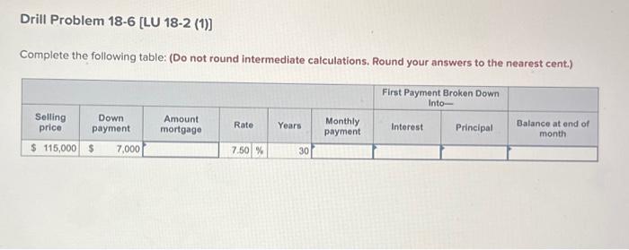  Drill Problem 18-6 [LU 18-2 (1)] Complete the following table: (Do