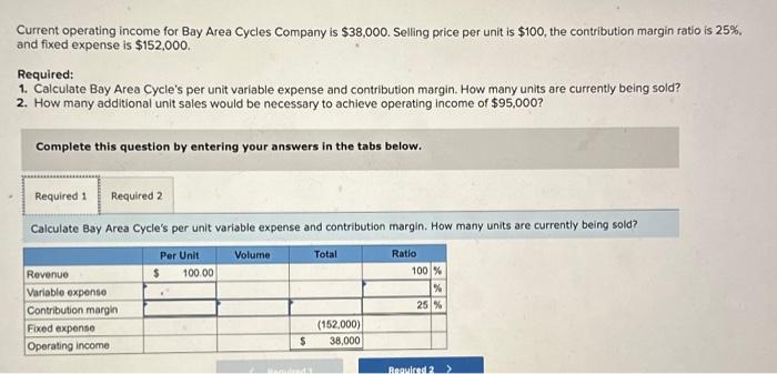  topic 4 assignment number 3 Current operating income for Bay Area