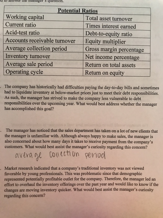  d to answer the manager s question. Potential Ratios Working capital
