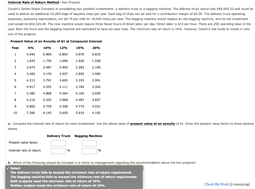 Internal Rate of Return Method -Two Projects Cousin's Salted Snack Company