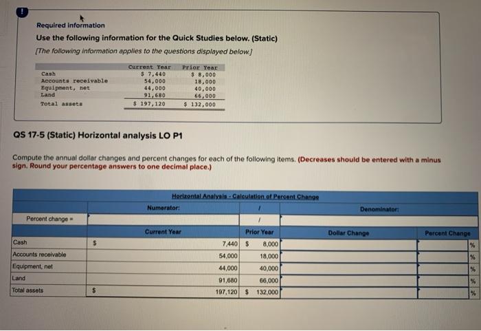  Required information Use the following information for the Quick Studies below.