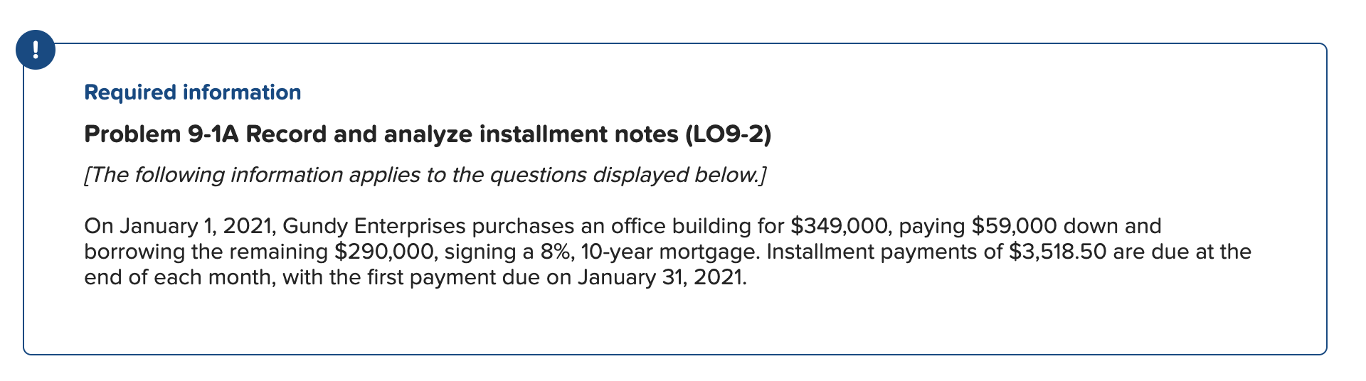 Required information Problem 9-1A Record and analyze installment notes (LO9-2) [The
