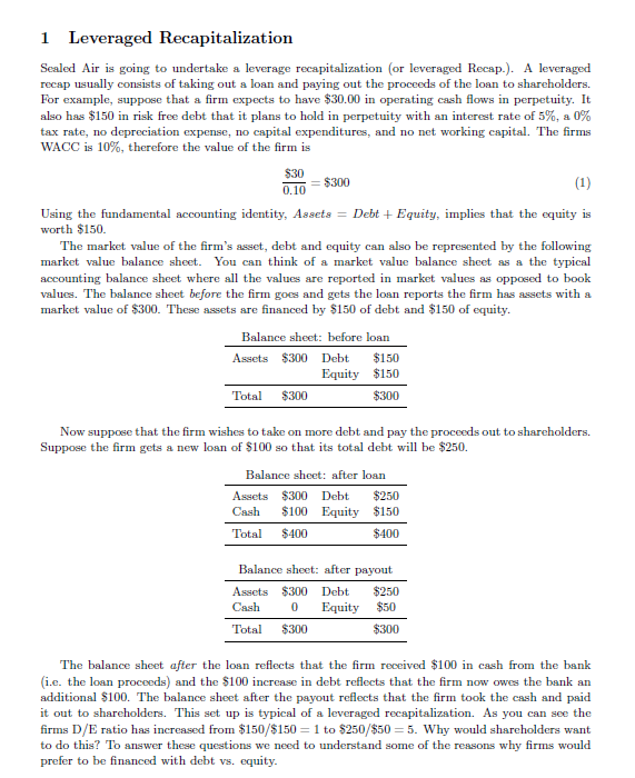 1) How much value did the leveraged recap create for shareholders? To