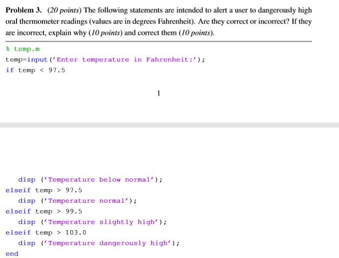 Please use MATLAB code to solve this question. Problem 3. (20 points)