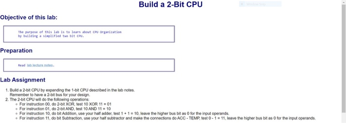  Build a 2-Bit CPU Objective of this lab: The purpose of