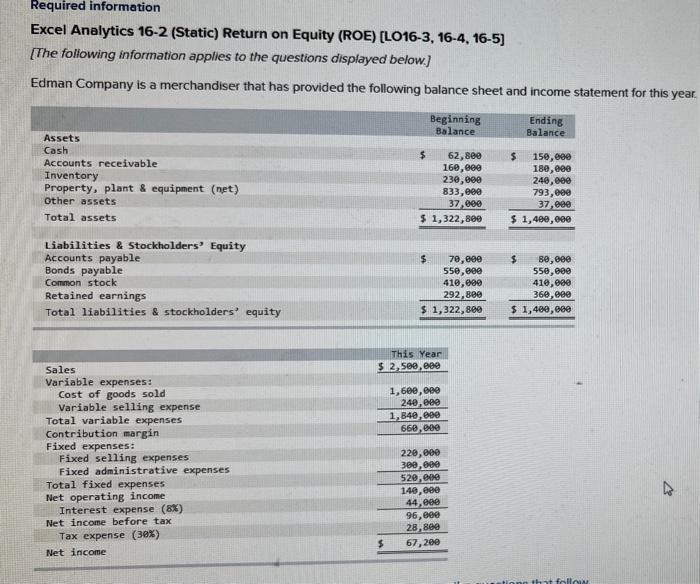  Excel Analytics 16-2 (Static) Return on Equity (ROE) [LO16-3, 16-4, 16-5]