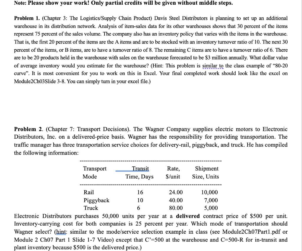 Note: Please show your work! Only partial credits will be given