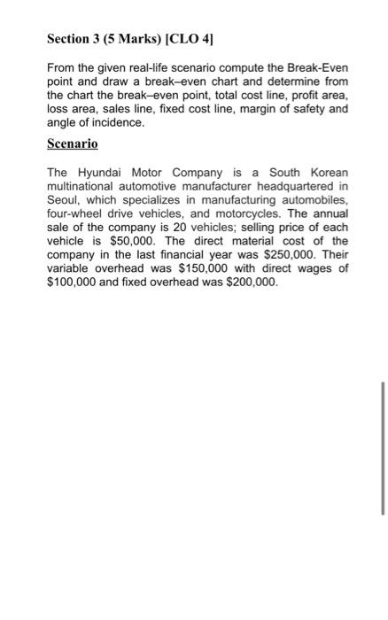  Section 3 (5 Marks) (CLO 41 From the given real-life scenario