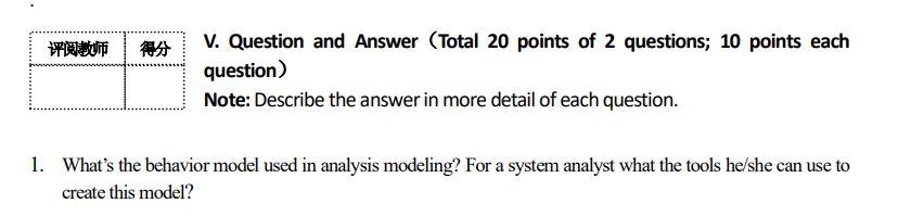 Software Engineering: V. Question and Answer (Total 20 points of 2 questions;