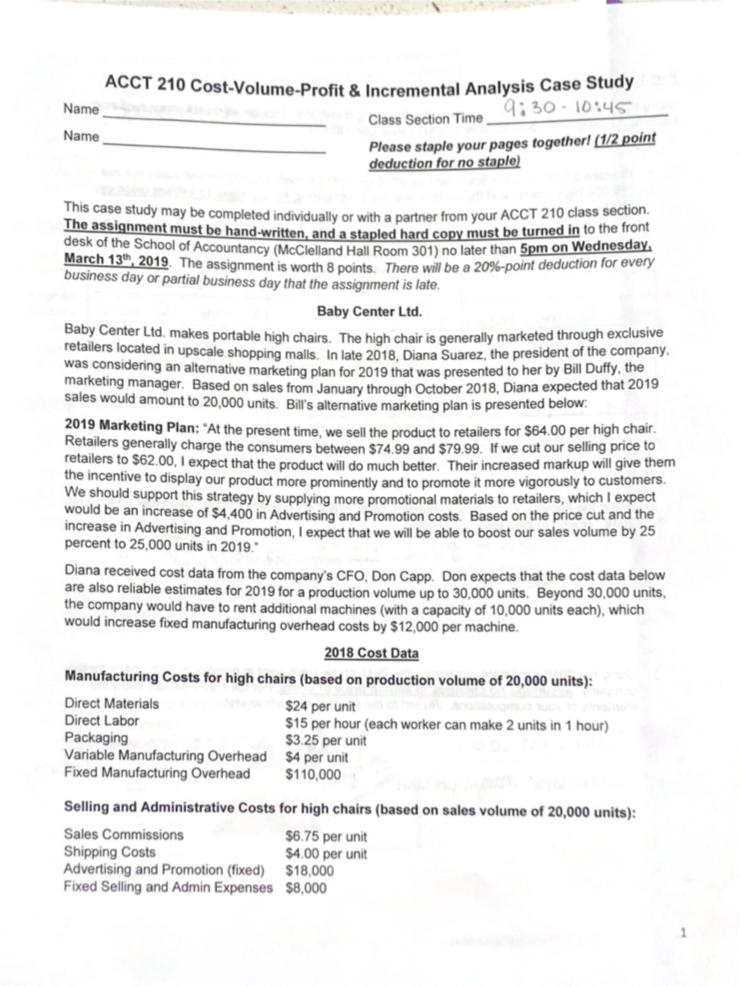 ACCT 210 Cost-Volume-Profit&Incr emental Analysis Case Study Class Section Time:0 10345
