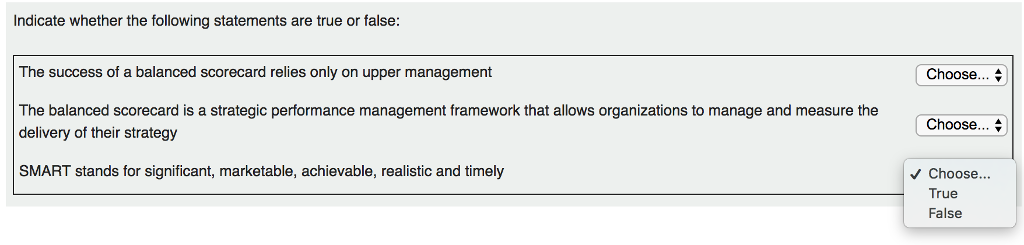  Indicate whether the following statements are true or false: The success