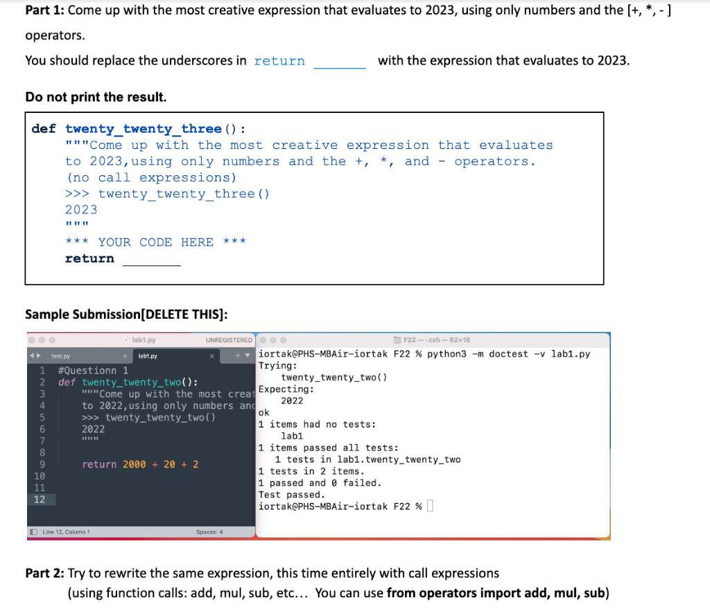  In Python Please! Part 1: Come up with the most creative