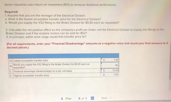and 3. Those are the wrong answers. Weller Industries is a decentralized
