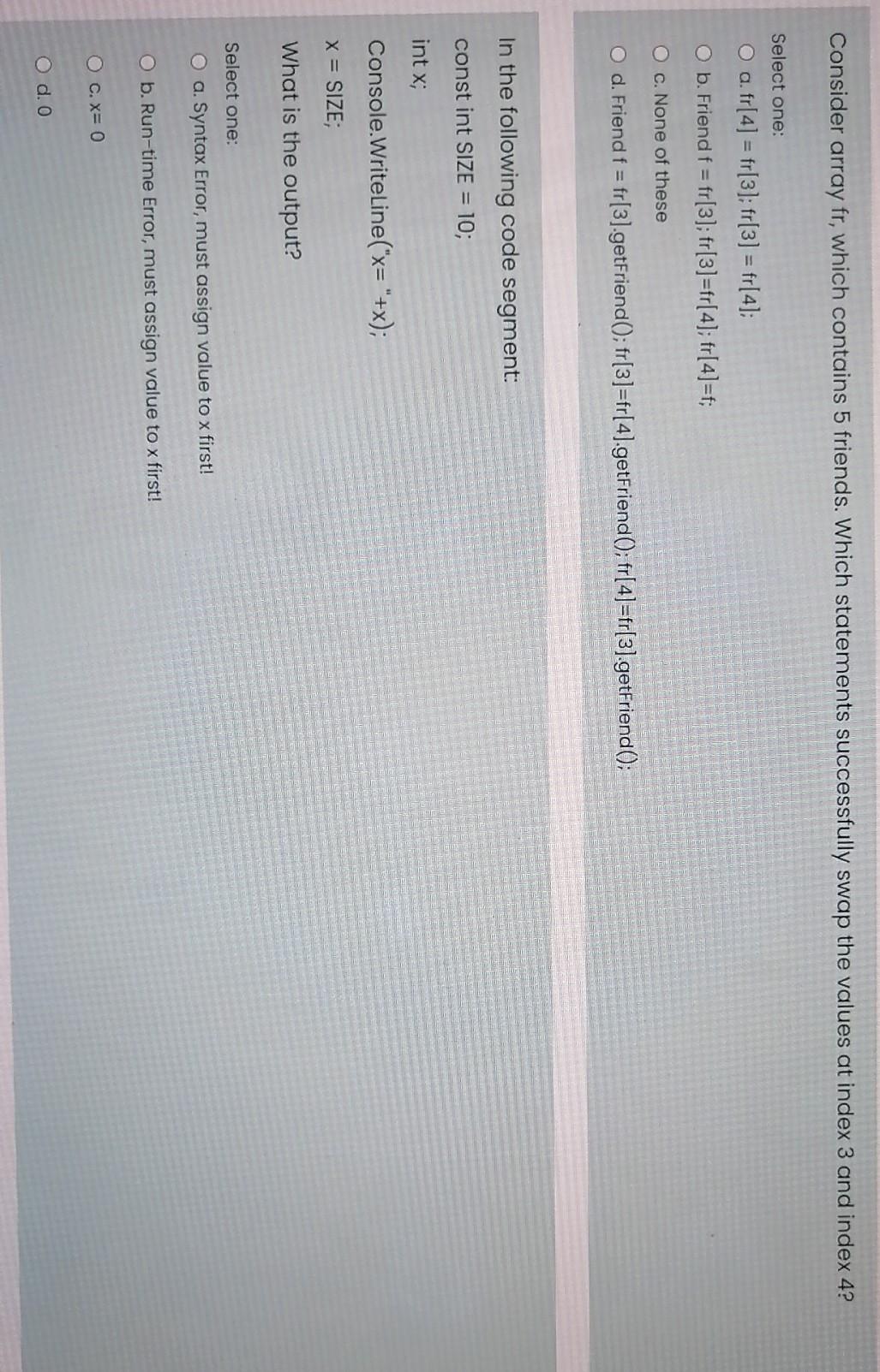 items, items[2]) is called. what values are stored after finished executing? public