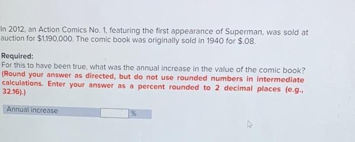  In 2012, an Action Comics No. 1, featuring the first appearance