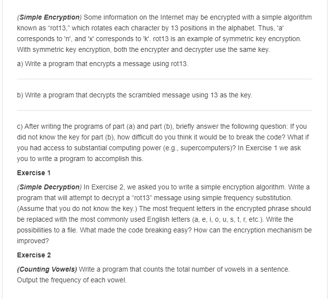  (Simple Encryption) Some information on the Internet may be encrypted with