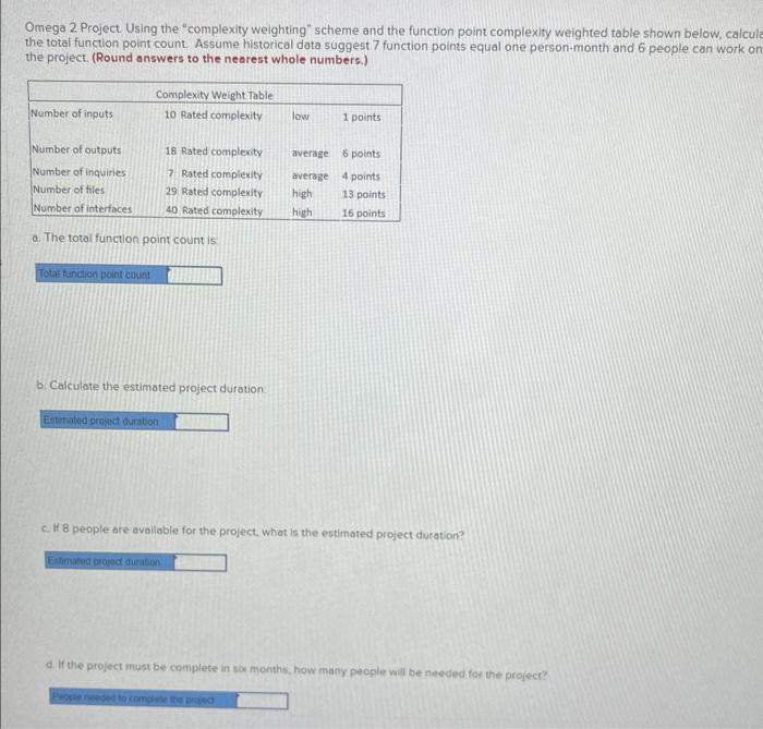  Omega 2 Project. Using the "complexity weighting" scheme and the function