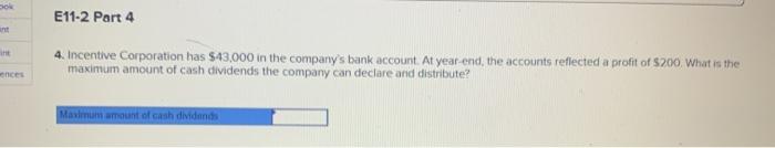 cash at $23 per share E11-2 Part 1 Required: 1. Complete the