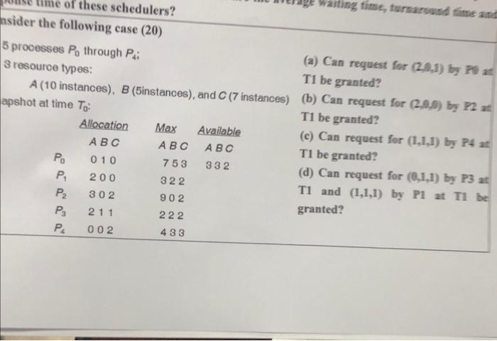  5 processes P0 through P4; (a) Can request for (2,0,1) by