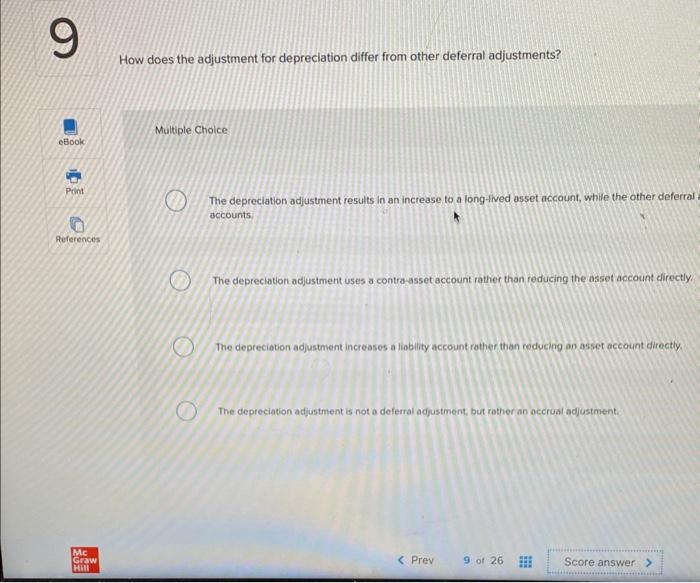  How does the adjustment for depreciation differ from other deferral adjustments?