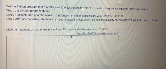  Write a Python program that asks the user to enter the