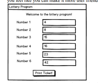 Write java programs The Lottery Ticket Printer Your lottery ticket printer program
