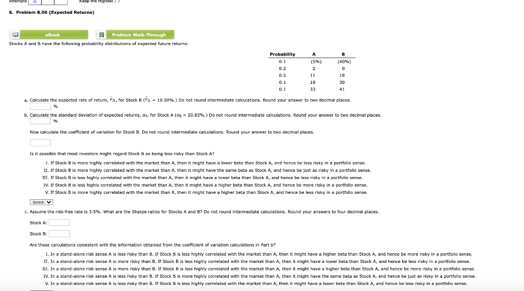  Attempts Keep the highest!! 6. Problem 8.06 (Expected Returns) eBook Problem