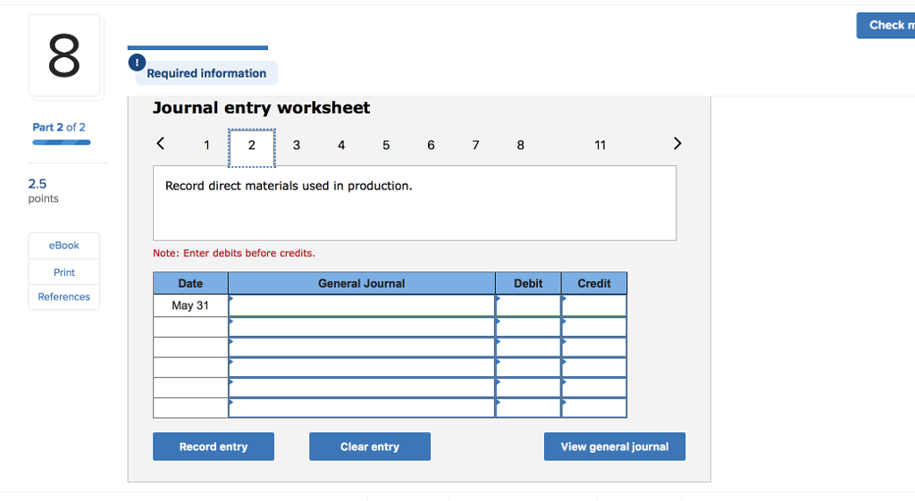 Credit May 31 Record entry Clear entry View general journal