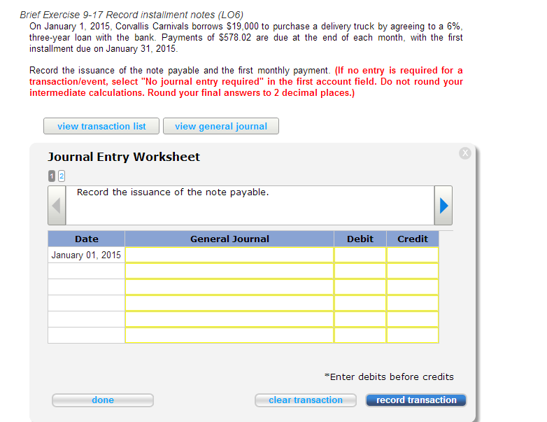  Brief Exercise 9-17 Record installment notes (L06) On January 1. 2015.