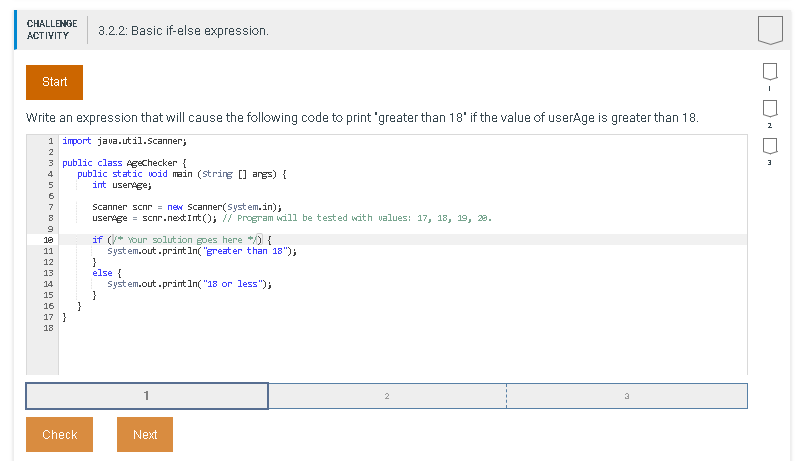  CHALLENGE ACTIYITY 3.2.2: Basic if-else expression. Start Write an expression that