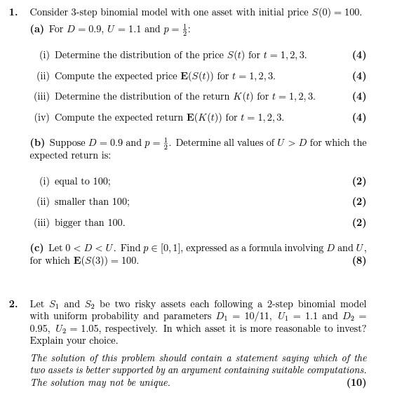  1. Consider 3-step binomial model with one asset with initial price