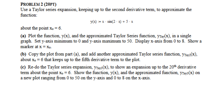 SOLVE USING MATHCAD!!!! PLEASE PLEASE PLEASE also in part d) add