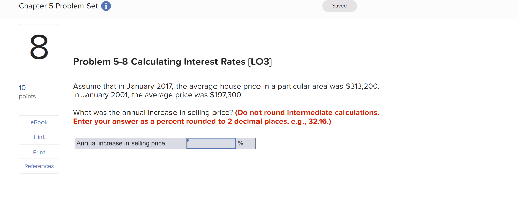 Chapter 5 Problem Set i Saved 8 Problem 5-8 Calculating Interest