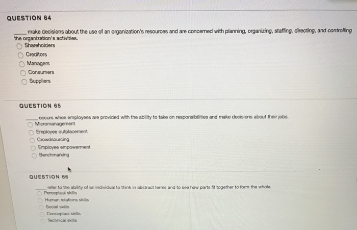  Please answer the three questions QUESTION 64 .. make decisions about
