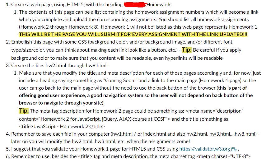  1. Create a web page, using HTML5, with the heading Homework.
