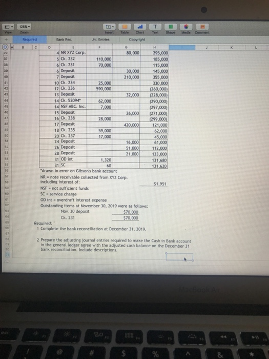 Jnl Entries Media Comment Required Bank Rec. O A B C D