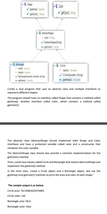  Create a Java program that uses an abstract class and multiple