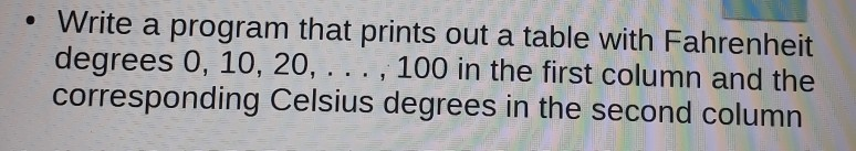  Write the program in phython Write a program that prints out
