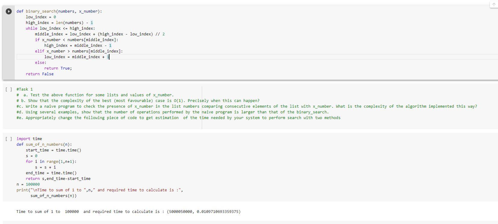 Algorithm and Complexity, Python Task 1 def binary_search(numbers, x_number): low_index = 0
