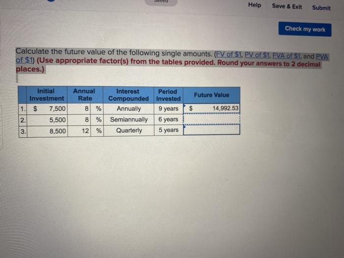  savo Help Save & Exit Submit Check my work Calculate the