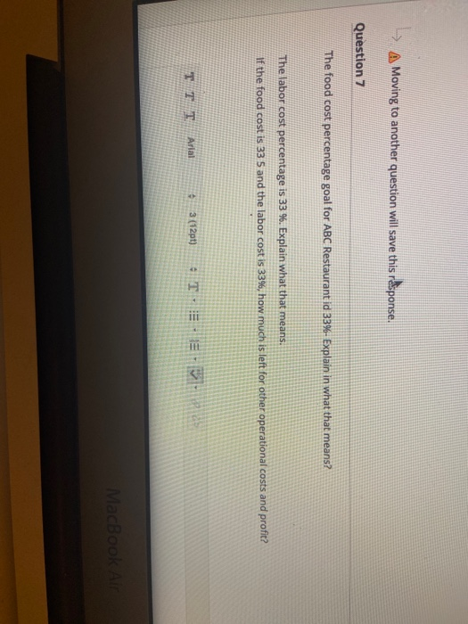  > A Moving to another question will save this response. Question