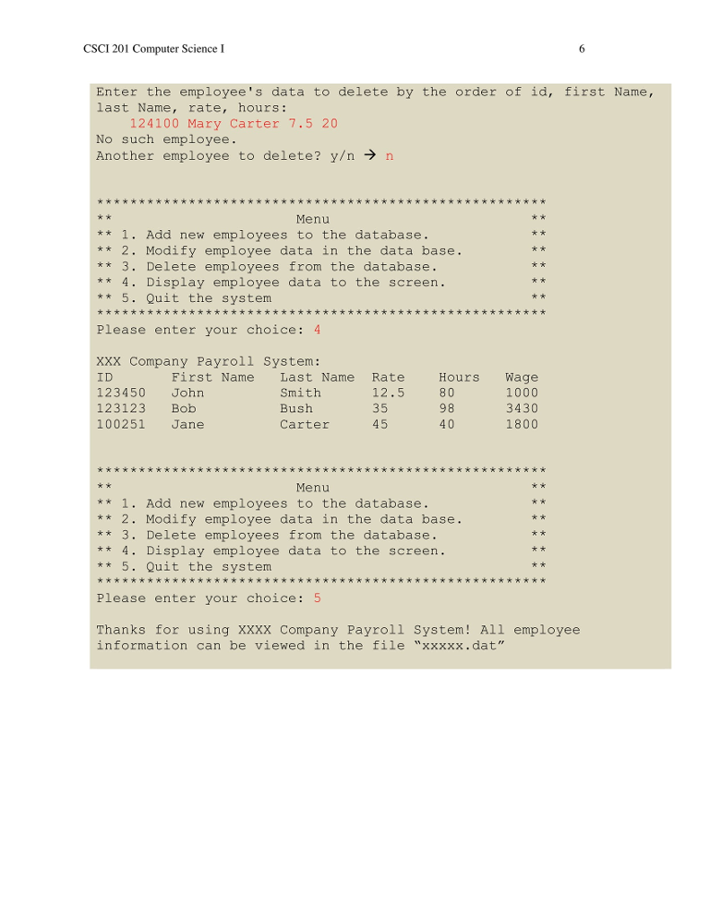 this file cout > file; outputFile.open(file.c_str()); //open the file //Get employee information