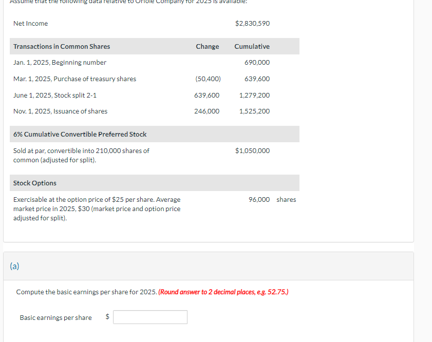  Compute the basic earnings per share for 2025. (Round answer to