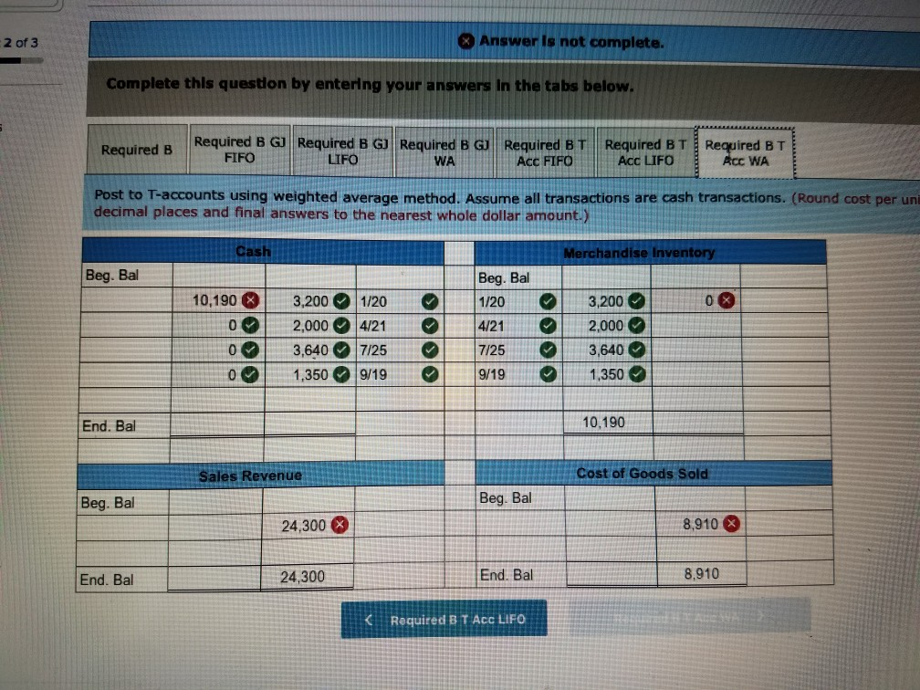  2 of 3 Answer Is not complete. Complete this question by