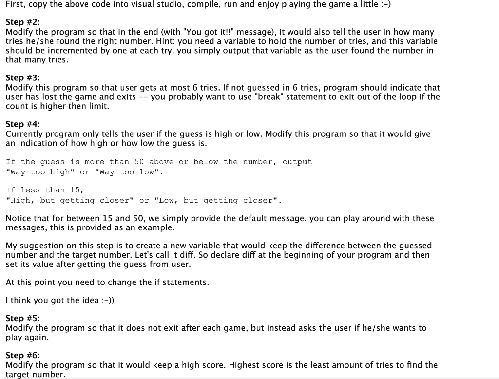 Guessing Game #include #include #include using namespace std; int main() { int