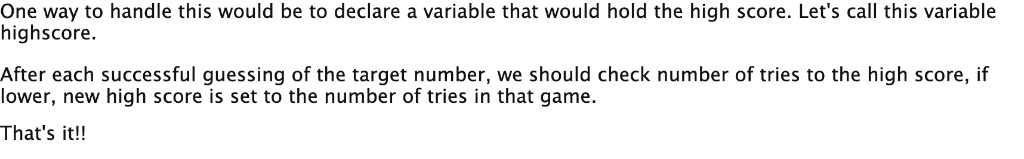 num; // holding a random number generated by computer int guess; //
