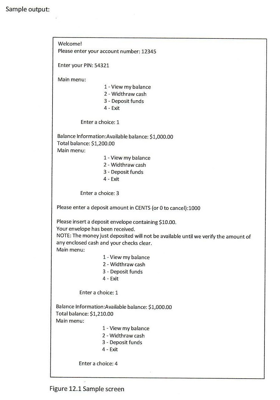 users (i.e., bank customers) to perform basic financial transactions (Fig. 12.1). Each
