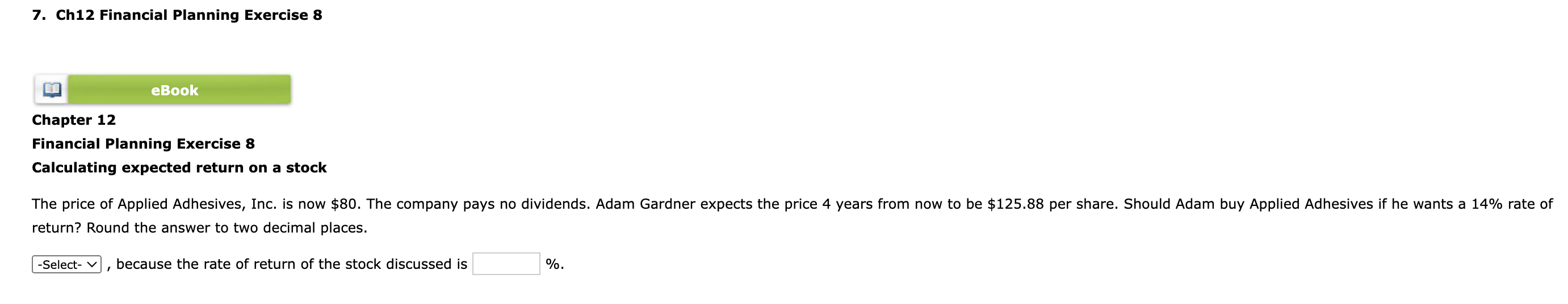 Calculating expected return on a stock return? Round the answer to