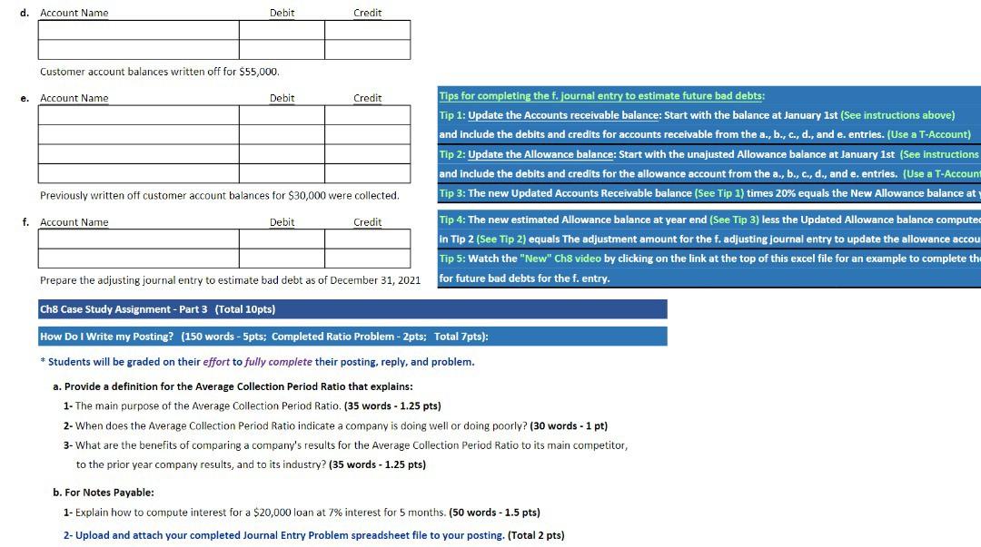 your effort. I have answers to parts a, b, c solve remaing